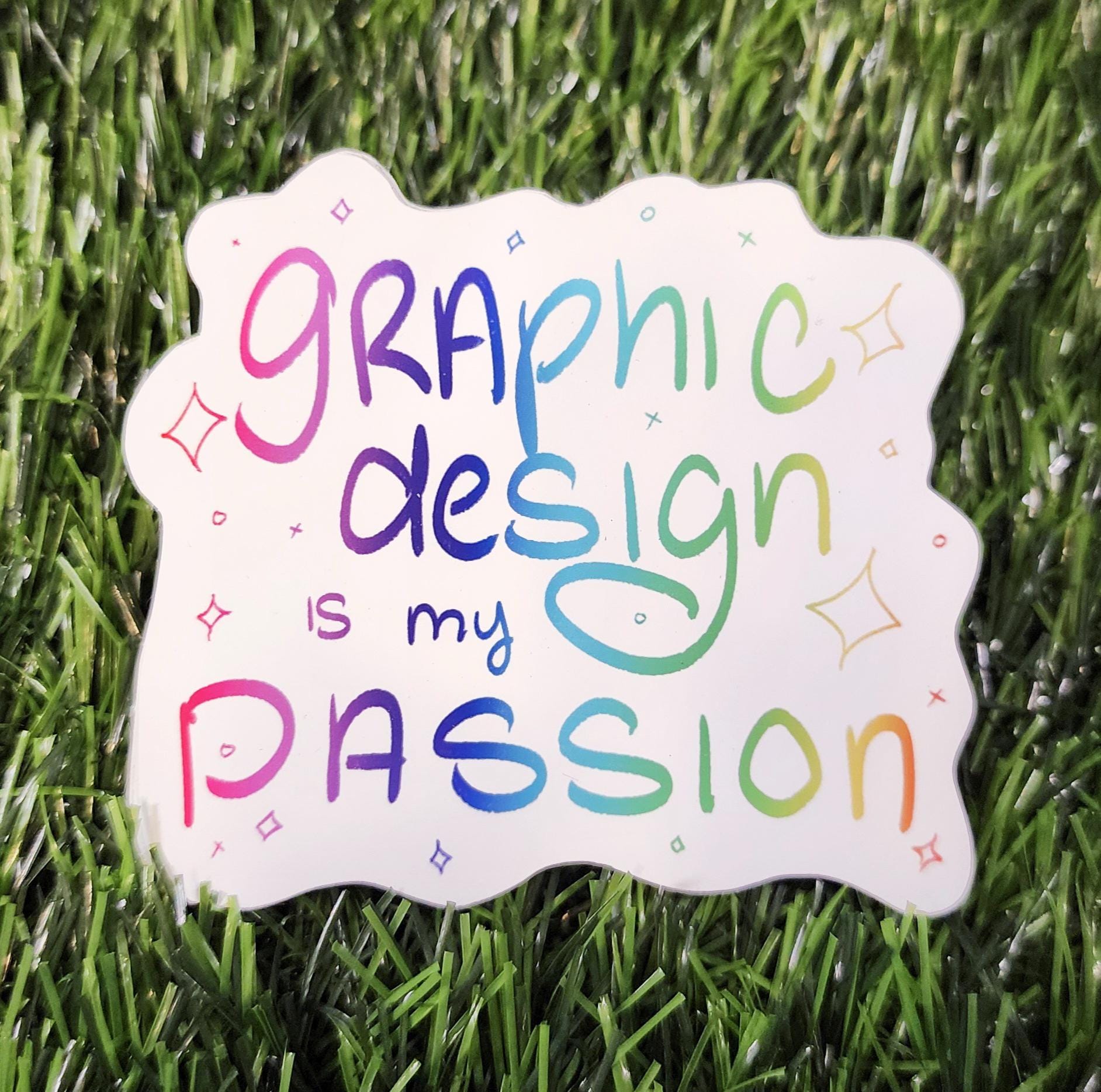 Graphic Design Is My Passion