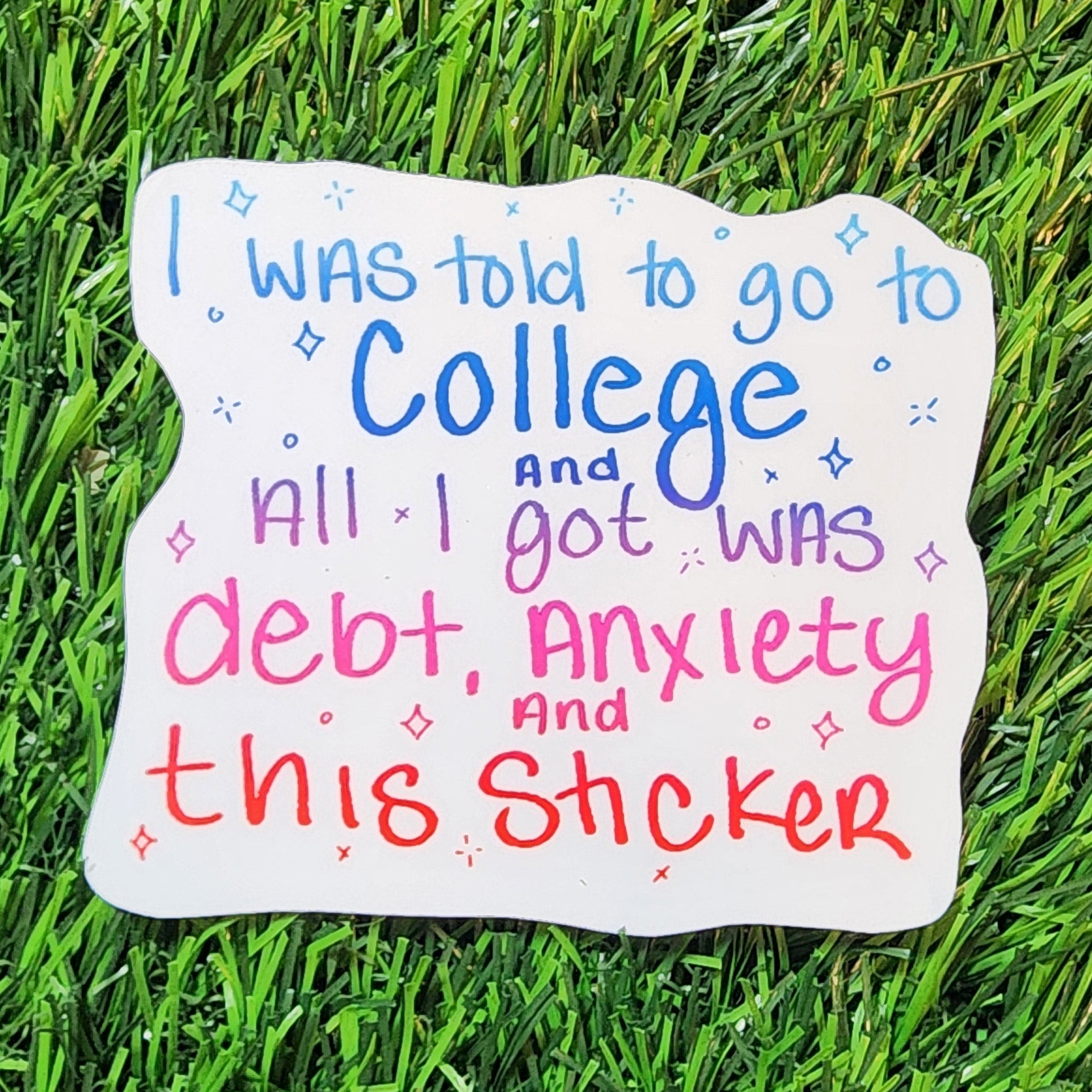 Sticker with humorous text on a grass background