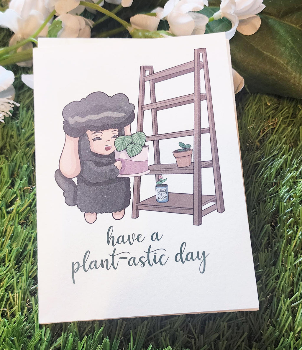 Have a Plant-astic Day