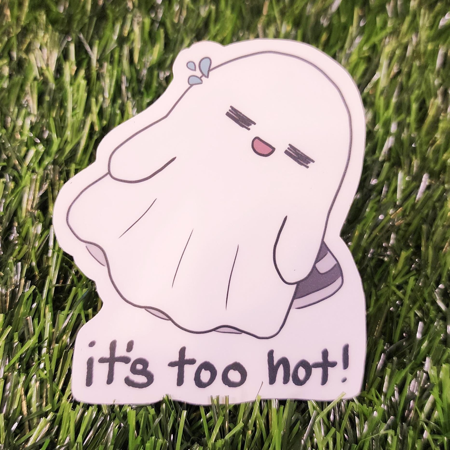 Ghostie Too Hot Die